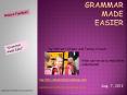 Grammar Made  Easier PowerPoint PPT Presentation