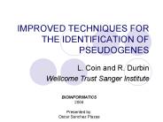 IMPROVED TECHNIQUES FOR THE IDENTIFICATION OF PSEUDOGENES