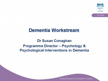 Dementia Workstream