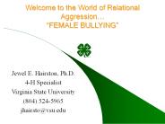 Welcome to the World of Relational Aggression