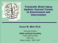 Traumatic Brain Injury Update: Current Trends in Assessment and Intervention = PowerPoint PPT Presentation