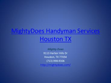 MightyDoes Handyman Services Houston TX