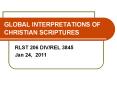 GLOBAL INTERPRETATIONS OF CHRISTIAN SCRIPTURES PowerPoint PPT Presentation