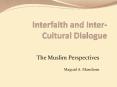 Interfaith and Inter-Cultural Dialogue PowerPoint PPT Presentation