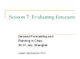 Session 7: Evaluating forecasts PowerPoint PPT Presentation