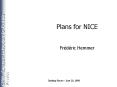 Plans for NICE PowerPoint PPT Presentation