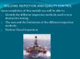 WELDING INSPECTION AND QUALITY CONTROL PowerPoint PPT Presentation