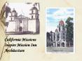 California Missions Inspire Mission Inn Architecture PowerPoint PPT Presentation