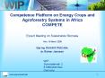 Competence Platform on Energy Crops and Agroforestry Systems in Africa COMPETE PowerPoint PPT Presentation
