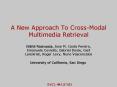 A New Approach To Cross-Modal Multimedia Retrieval PowerPoint PPT Presentation