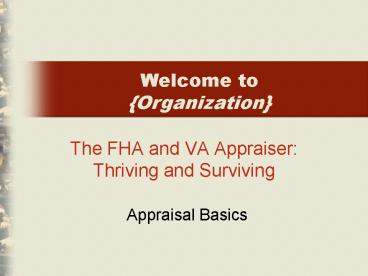 The FHA and VA Appraiser: Thriving and Surviving