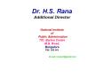 Dr. H.S. Rana Additional Director PowerPoint PPT Presentation
