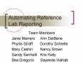 Automating Reference Lab Reporting PowerPoint PPT Presentation