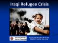 Iraqi Refugee Crisis PowerPoint PPT Presentation
