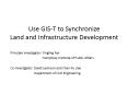 Use GIS-T to Synchronize Land and Infrastructure Development PowerPoint PPT Presentation