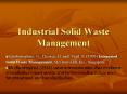 Industrial Solid Waste Management PowerPoint PPT Presentation