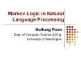 Markov Logic in Natural Language Processing PowerPoint PPT Presentation