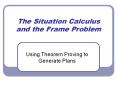 The Situation Calculus and the Frame Problem PowerPoint PPT Presentation