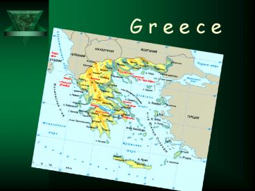 G r e e c e