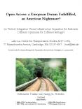 Open Access: a European Dream Unfulfilled, an American Nightmare? PowerPoint PPT Presentation