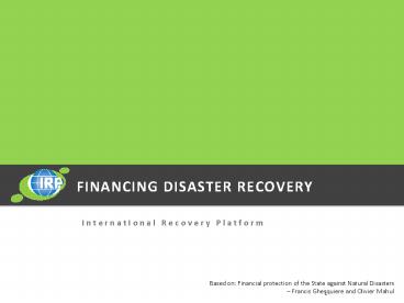 FINANCING DISASTER RECOVERY