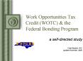 Work Opportunities Tax Credit (WOTC) PowerPoint PPT Presentation