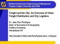 Freight and the City: An Overview of Urban Freight Distribution and City Logistics PowerPoint PPT Presentation