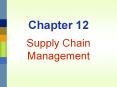 Supply Chain Management PowerPoint PPT Presentation