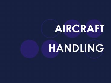 AIRCRAFT HANDLING