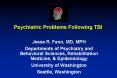 Psychiatric Problems Following TBI PowerPoint PPT Presentation