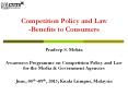 Competition Policy and Law  -Benefits to Consumers PowerPoint PPT Presentation