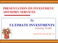 PRESENTATION ON INVESTMENT ADVISORY SERVICES PowerPoint PPT Presentation