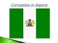 Corruption in Nigeria PowerPoint PPT Presentation