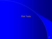 Risk Tests