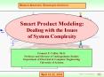 Smart Product Modeling: Dealing with the Issues of System Complexity PowerPoint PPT Presentation