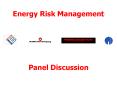 Energy Risk Management PowerPoint PPT Presentation