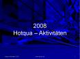 2008 Hotqua  PowerPoint PPT Presentation
