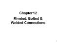 Chapter 12 Riveted, Bolted PowerPoint PPT Presentation