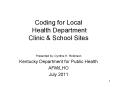 Coding for Local Health Department Clinic PowerPoint PPT Presentation