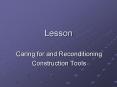 Caring for and Reconditioning PowerPoint PPT Presentation