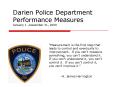 Darien Police Department Performance Measures January 1  PowerPoint PPT Presentation