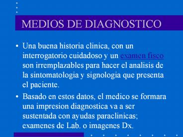 MEDIOS DE DIAGNOSTICO