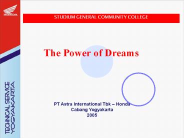 The Power of Dreams