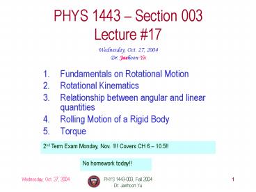 PHYS 1443-003, Fall 2004