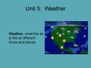 Unit 5: Weather