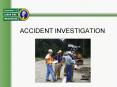 ACCIDENT INVESTIGATION PowerPoint PPT Presentation