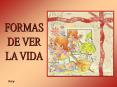 FORMAS DE VER LA VIDA PowerPoint PPT Presentation