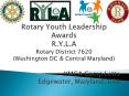Rotary Youth Leadership Awards R.Y.L.A Rotary District 7620 (Washington DC PowerPoint PPT Presentation