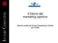 Il futuro del marketing sportivo PowerPoint PPT Presentation