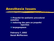 Anesthesia Issues